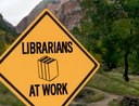 librarians at work sign